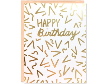 Gold Foil Birthday Card - Happy Birthday Card - C-142