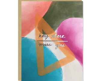 Silver Foil Miss You Card - Quarantine Miss You Card - Social Distancing Card - Hey There Just Because - Card for Friend, Relative - C-194