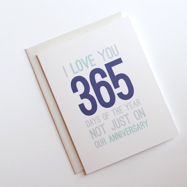 Anniversary Card - I Love You Card 365 Days - Happy Anniversary Card