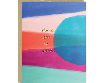 Gold Foil Thank You Card - Thank You So Much Card - Abstract Thank You Card - Gold Foil Card for Friend, Coworker, Neighbor - C-192