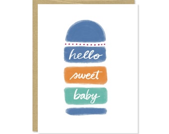 Hello Sweet Baby Card - New Baby Card - Congratulations Baby Card - New Parents Card - C-218