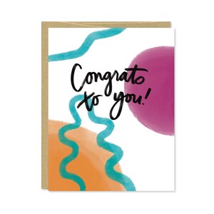 Congrats to You Card - Congratulations Card - Graduation Card - New Job Card - Abstract card for friend, coworker, graduate - C-222