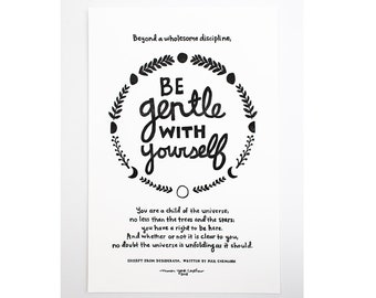 BE GENTLE With Yourself, Large Letterpress Art Print, Desiderata Wall Art, Inspirational Saying, Moon Phase, Folk Art Poster, Hand-lettering