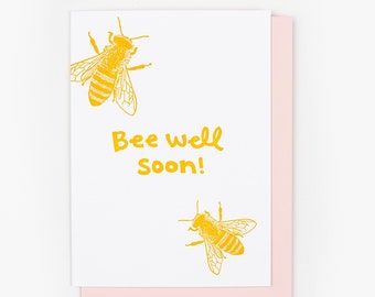 BEE WELL SOON,