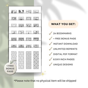 May include: A digital download featuring 24 unique bookmark designs, plus a free bonus page. The bookmarks are black and white line art, with various patterns and scenes. The pages are 8.5x11 inches.
