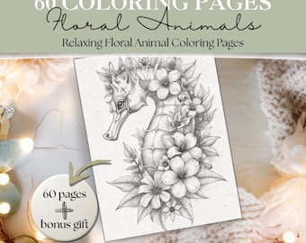 Floral Animal Coloring Pages | 60 Pages x 2 Versions (120 Pages) | Botanical Wildlife Coloring | Safari Animals, Farm Animals, Ocean Animals
