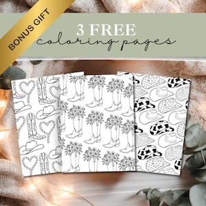 May include: Three coloring pages with black and white illustrations of cowboy boots, hats, and hearts. The pages are labeled "3 FREE coloring pages" and include a "BONUS GIFT" banner.