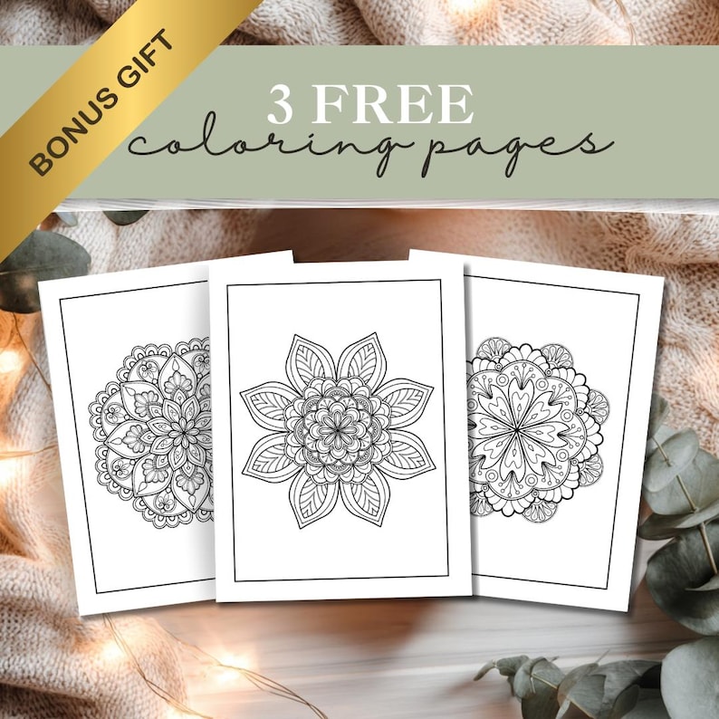 May include: Three black and white coloring pages with intricate mandala designs. The pages are displayed on a soft, neutral-toned background. The text "3 FREE coloring pages" is visible above the pages, with a "BONUS GIFT" banner.