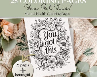 Motivational Quotes Coloring Pages for Adults | Mental Health Printable | Inspirational Self-Care Coloring Book PDF | Positive Affirmations