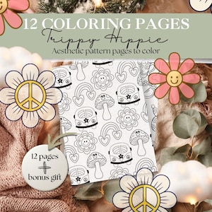 May include: Aesthetic coloring book with the text "Trippy Hippie" and "12 Coloring Pages". The cover features a black and white pattern of flowers, mushrooms, rainbows, and a peace sign. Includes a bonus gift.