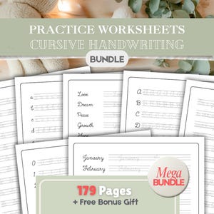 May include: A collection of cursive handwriting practice worksheets. The worksheets offer practice for letters, words, and numbers. The bundle includes 179 pages and a free bonus gift. The image text reads "Practice Worksheets Cursive Handwriting Bundle".