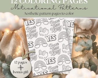 Motivational Pattern Pages | 12 Positive Affirmation Pattern + Bonus | Stress Relief Mindfulness Confidence Builder | Mental Health Coloring