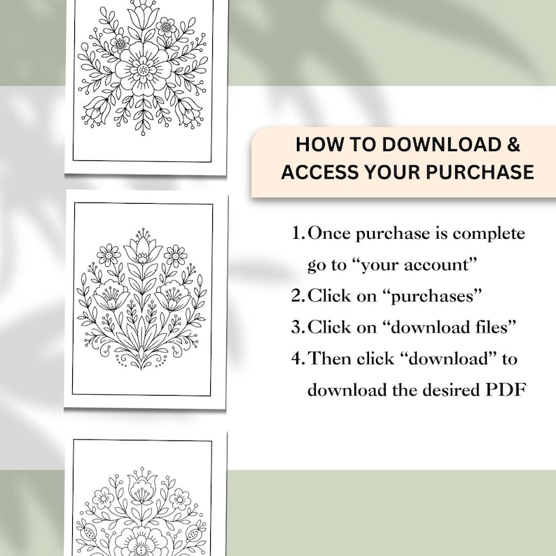 May include: Black and white floral line art designs in frames. Instructions on how to download and access a purchase are also included. The text reads: "HOW TO DOWNLOAD & ACCESS YOUR PURCHASE".