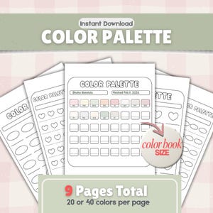 Peut inclure: Plusieurs pages blanches de palettes de couleurs avec le texte "COLOR PALETTE" et "Instant Download". Les pages comportent des espaces pour les échantillons de couleurs et le texte "color book SIZE". Le bas de l'image indique "9 Pages Total".