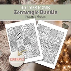 Puede incluir: Dos hojas de práctica blancas con 40 diseños Zentangle. Cada hoja presenta una cuadrícula de intrincados patrones en blanco y negro. El texto "40 DESIGNS Zentangle Bundle Practice Sheets" está en la parte superior. Una etiqueta circular dice "EDITION 2".