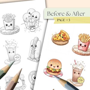 May include: A coloring page with illustrations of various foods, including fries, ice cream, pizza, a burger, and a milkshake. The text "Before & After PAGE #3" is visible in the upper right corner. Pencils are in the foreground.