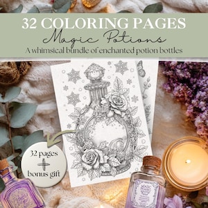 Może przedstawiać: Kolorowanka zatytułowana "Magic Potions" z 32 stronami i dodatkowym prezentem. Okładka zawiera szczegółową ilustrację butelki z eliksirem z różami. Widoczne są również dodatkowe butelki z eliksirami i świeca.