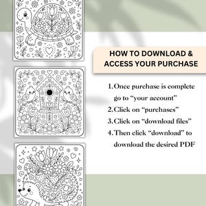 May include: Black and white line art illustrations of a turtle, birdhouse with birds, and hedgehog, all decorated with flowers and hearts. Text reads "HOW TO DOWNLOAD & ACCESS YOUR PURCHASE" with instructions.
