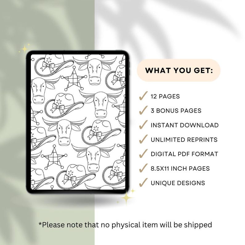 May include: A digital download displayed on a tablet, featuring a black and white cowboy-themed pattern of hats, stars, and longhorn skulls. The text "WHAT YOU GET" is displayed with a list of features, including 8.5x11 inch pages.