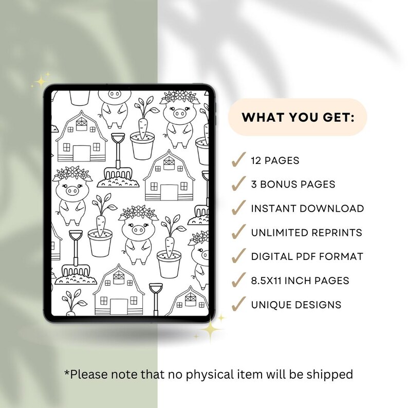 May include: A digital download displayed on a tablet. The screen shows a black and white farm-themed coloring page with pigs, barns, and gardening tools. Text on the right side lists features, including 8.5x11 inch pages and unique designs.