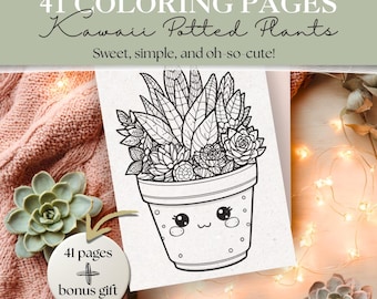 Kawaii Potted Plants Coloring Pages | 41 Printable Cute Plant & Succulent Designs | Adorable Kawaii Coloring Book | Succulent Coloring