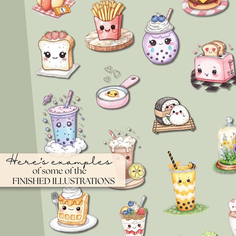 May include: A collection of cute, cartoon-style food illustrations, including toast with strawberries, french fries, a bubble tea drink, and sushi. The image also includes the text "Here's examples of some of the FINISHED ILLUSTRATIONS."