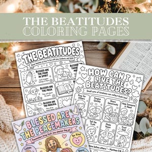Pode incluir: Três páginas para colorir em preto e branco intituladas The Beatitudes e How Can I Live The Beatitudes, com ilustrações de crianças, um cordeiro, uma pomba e texto religioso. Uma página está parcialmente colorida com tons pastel.