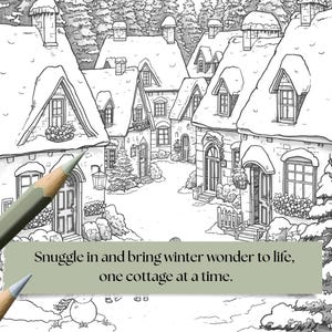 K&ouml;nnte beinhalten: Schwarz-Wei&szlig;-Illustration eines schneebedeckten Dorfes mit mehreren Cottages. Das Bild enth&auml;lt einen Bleistift und den Text: "Snuggle in and bring winter wonder to life, one cottage at a time."