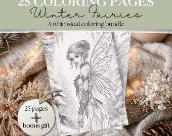 Pagine da colorare delle fate invernali / 25 fate del gelo incantate + 3 disegni bonus / Arte fantasy magica per adulti e adolescenti / Paesaggi innevati /