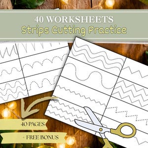 May include: White worksheets with dotted and solid lines for cutting practice, with the text "40 WORKSHEETS strips Cutting Practice". A pair of scissors is shown. The image also includes the text "40 PAGES + FREE BONUS".