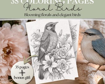 Floral Birds Coloring Pages | 35 Bird & Flower Designs + Bonus | Nature Coloring Book | Animal Coloring | Botanical Birds Stress relief Art