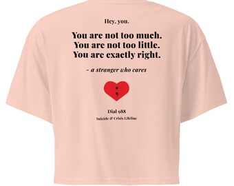 Vous n'êtes pas de trop | Chemise de sensibilisation à la santé mentale
