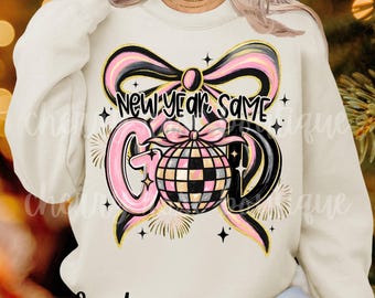 New Year Same God, Happy New Year Sweatshirt T-Shirt