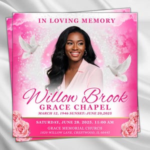 Könnte beinhalten: Gedenkkarte mit rosa und weißem Hintergrund, mit einem Foto einer lächelnden Frau. Der Text lautet "In Loving Memory" und enthält den Namen "Willow Brook", Veranstaltungsdetails und eine Kirchenadresse. Zwei weiße Tauben und rosa Rosen sind ebenfalls abgebildet.
