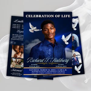 May include: A memorial announcement featuring a portrait of a man in a blue shirt, white doves, and the text "Celebration of Life." The announcement includes dates, times, and location details for a memorial service.