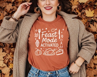 Feast Mode Activated Thanksgiving Shirt Funny Fall Tee Cute Doodle Comfort Colors Turkey Dinner Foodie Gift for Women Men and Hosts