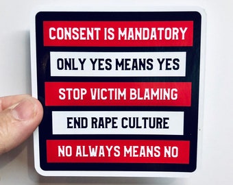 consent is mandatory vinyl sticker