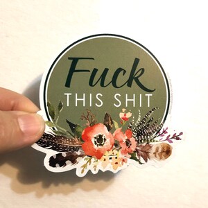 fk this sht vinyl sticker image 2