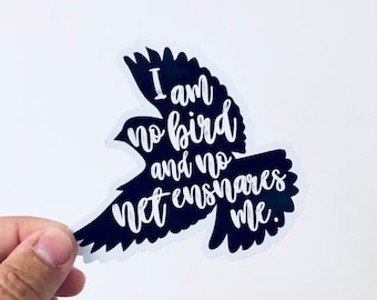 I am no bird vinyl sticker