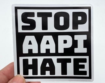 Stop AAPI hate vinyl sticker