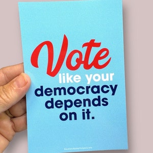Vote like your democracy depends on it flat car magnet