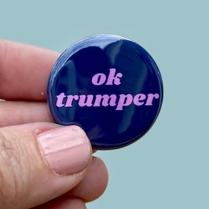 ok trumper pinback button