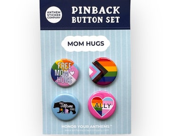 mom hugs LGBTQI ally | 4 piece pin back button set