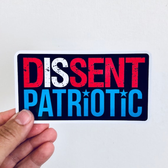 Dissent Is Patriotic Sticker Sticker Vinyl Bumper Sticker Decal Waterproof 5