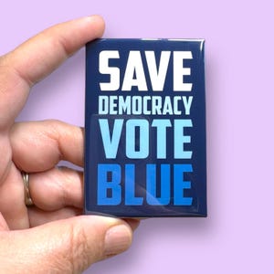 save democracy vote blue rectangle magnet