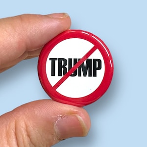 against Trump pinback button