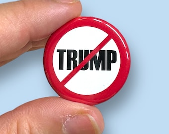 against Trump pinback button
