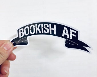 bookish AF banner vinyl sticker