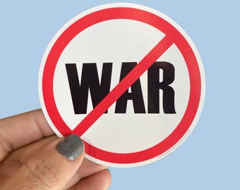 No war vinyl sticker