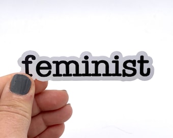 feminist vinyl sticker